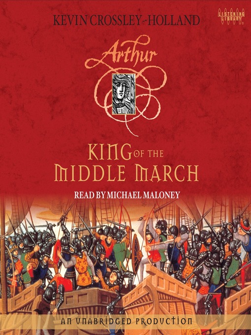 Title details for King of the Middle March by Kevin Crossley-Holland - Available